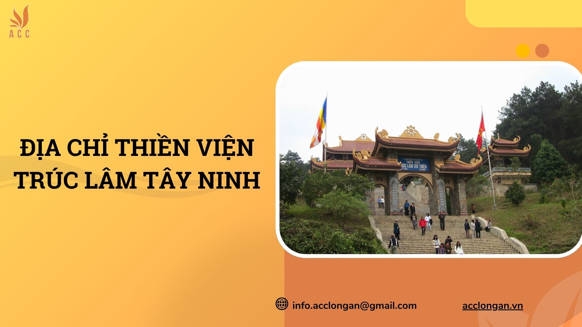 Địa chỉ thiền viện Trúc Lâm Tây Ninh